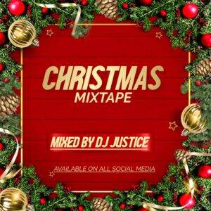 DJ Justice - Christmas Mixtape Vol 1